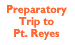 Preparatory Field Trip to Pt. Reyes